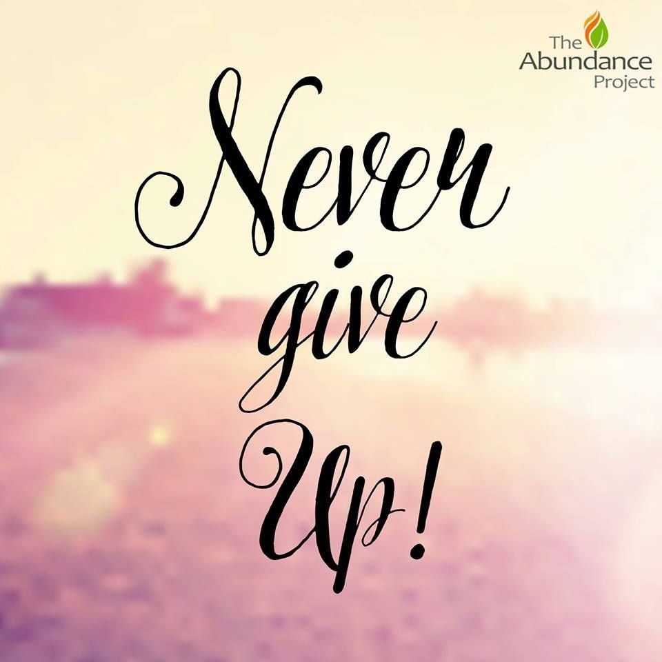 Never give up надпись