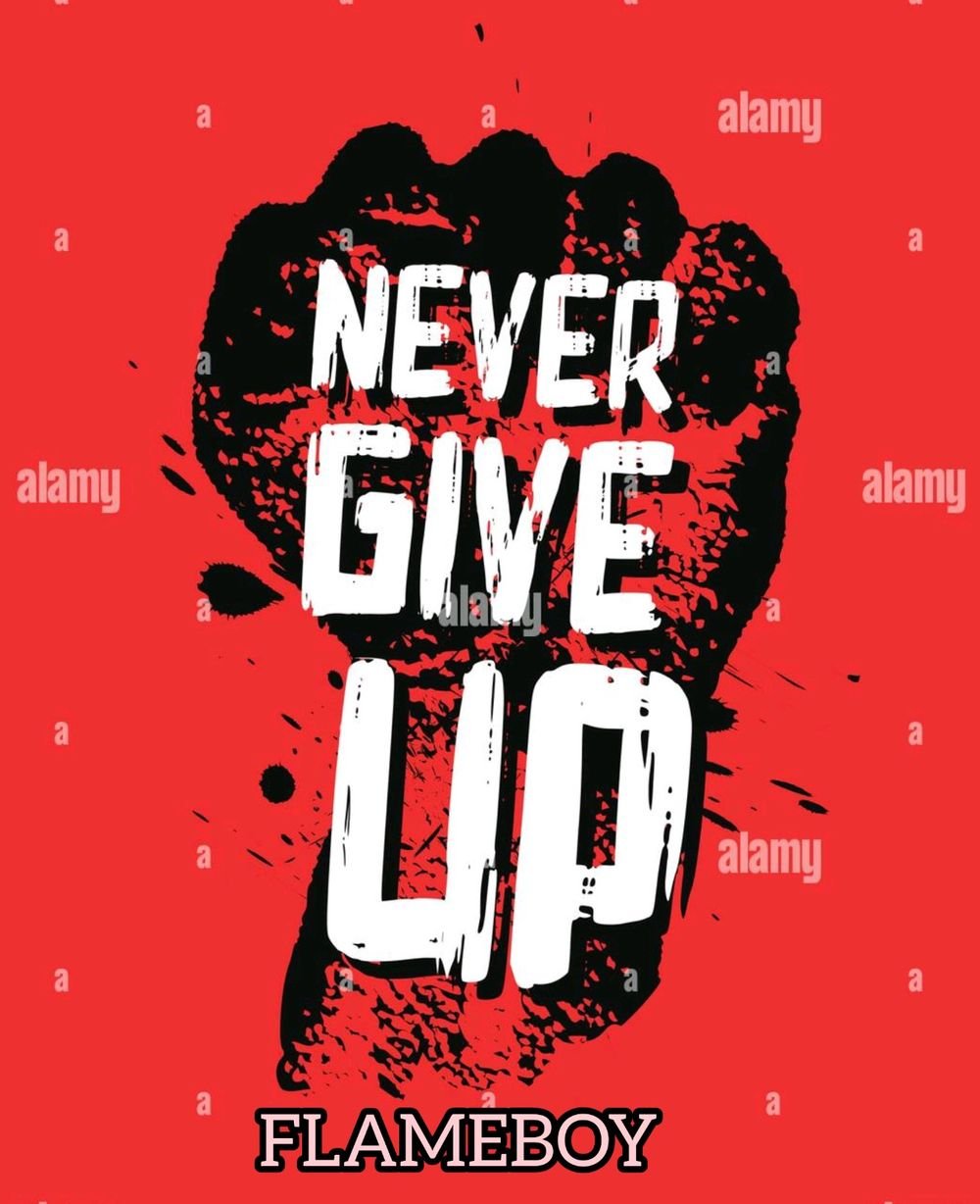 Never give up плакат