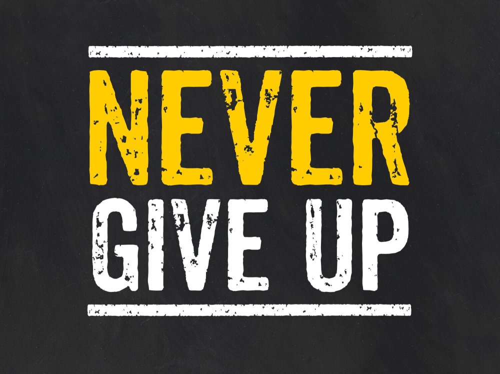 Never give up надпись