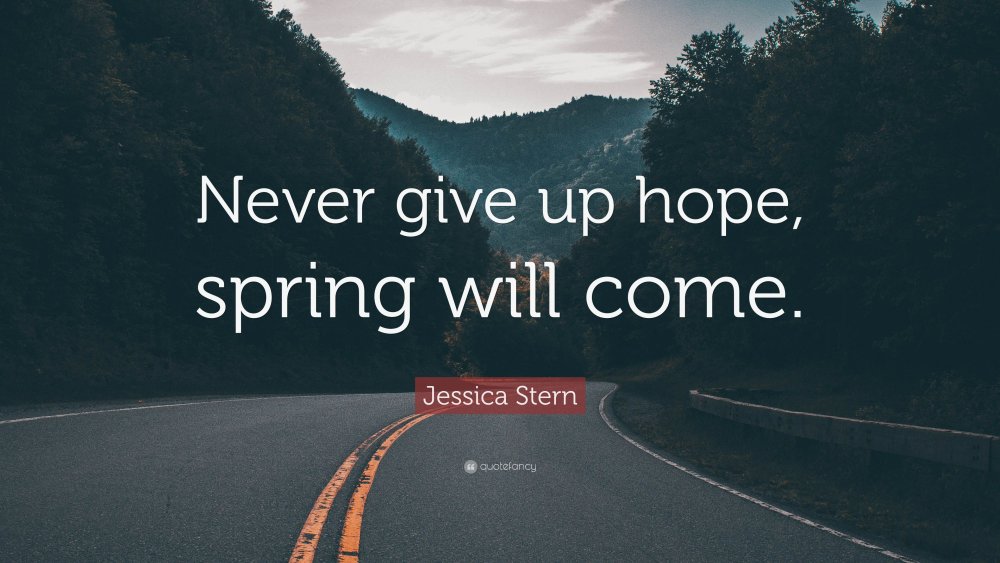 Never give up hope
